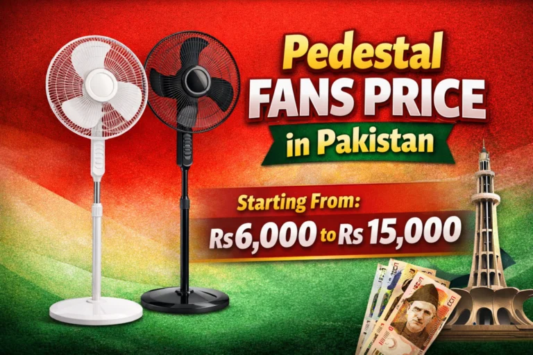 Pedestal Fans Price in Pakistan 2026